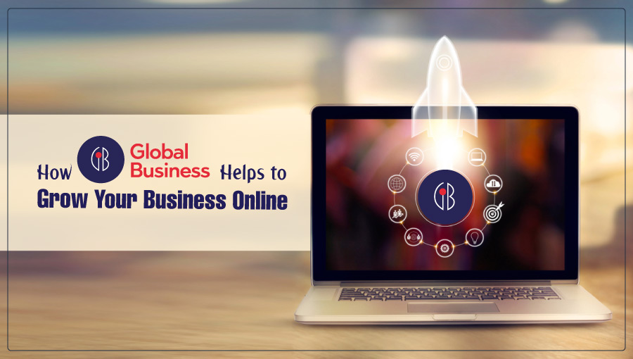 How GBusiness helps to Grow Your Business Online